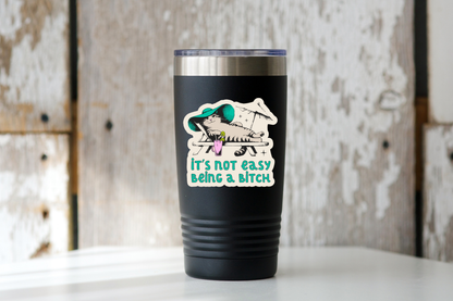 It's Not Easy Being a Bitch Sticker - cat, cocktail, summer