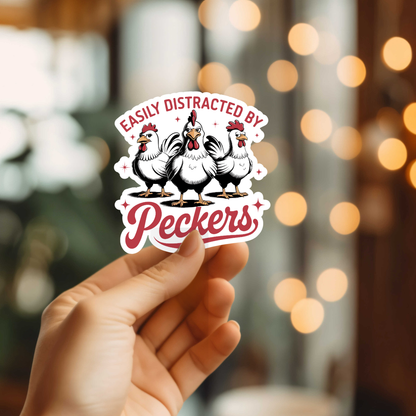 Funny Easily Distracted By Peckers Vinyl Sticker