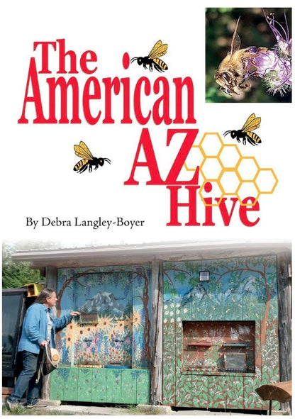 The American AZ Hive, autographed by author